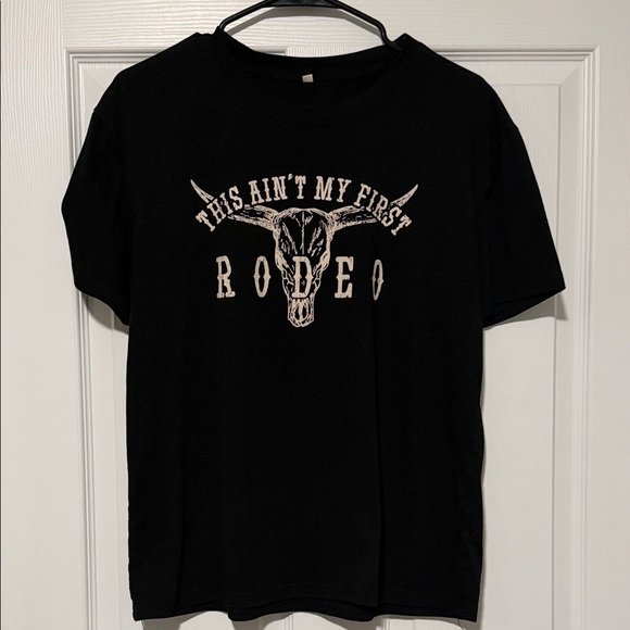 This Ain’t My First Rodeo Black T-shirt Women’s size Large Black Graphic Tee - Picture 8 of 10